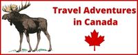 Travel Adventures in Canada